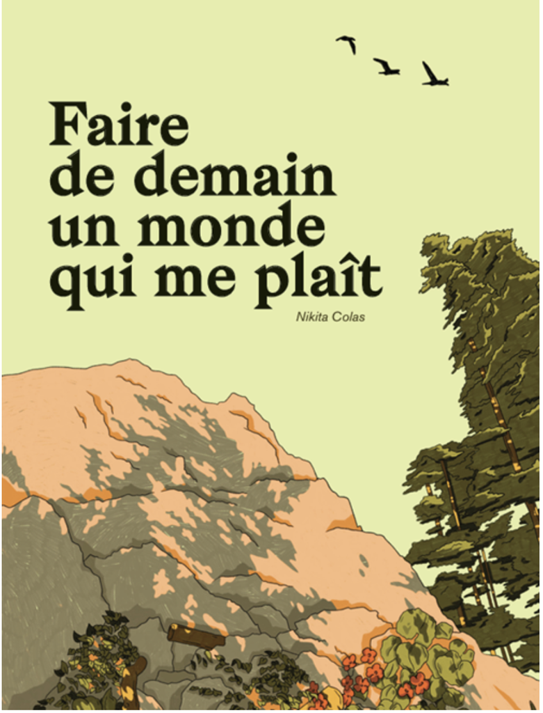 Faire de demain un monde qui me plait