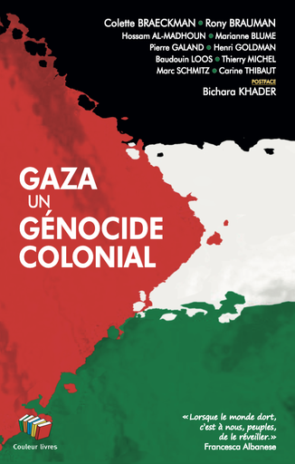 [4119] Gaza, un génocide colonial